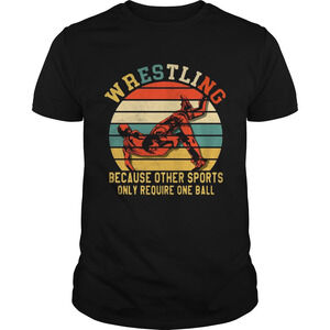 Awesome Wrestling Because Other Sports Only Require One Ball  Shirt